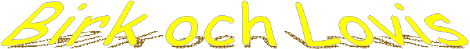 Birk och Lovis